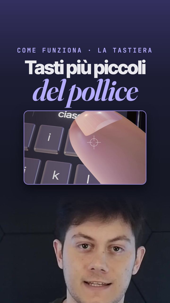 Tasti più piccoli del pollice